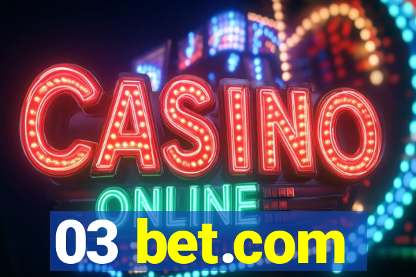 03 bet.com